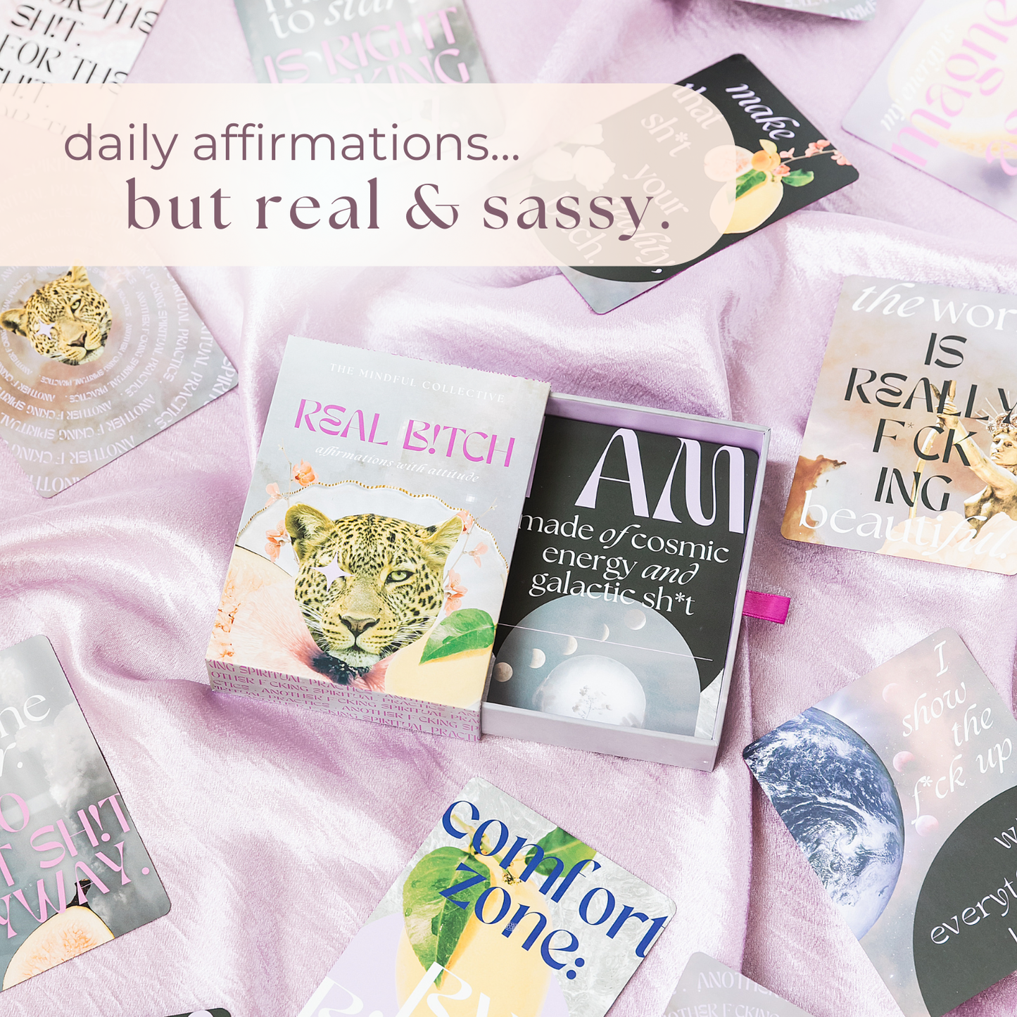 Real B*tch Affirmations with Attitude - 51 Card Deck
