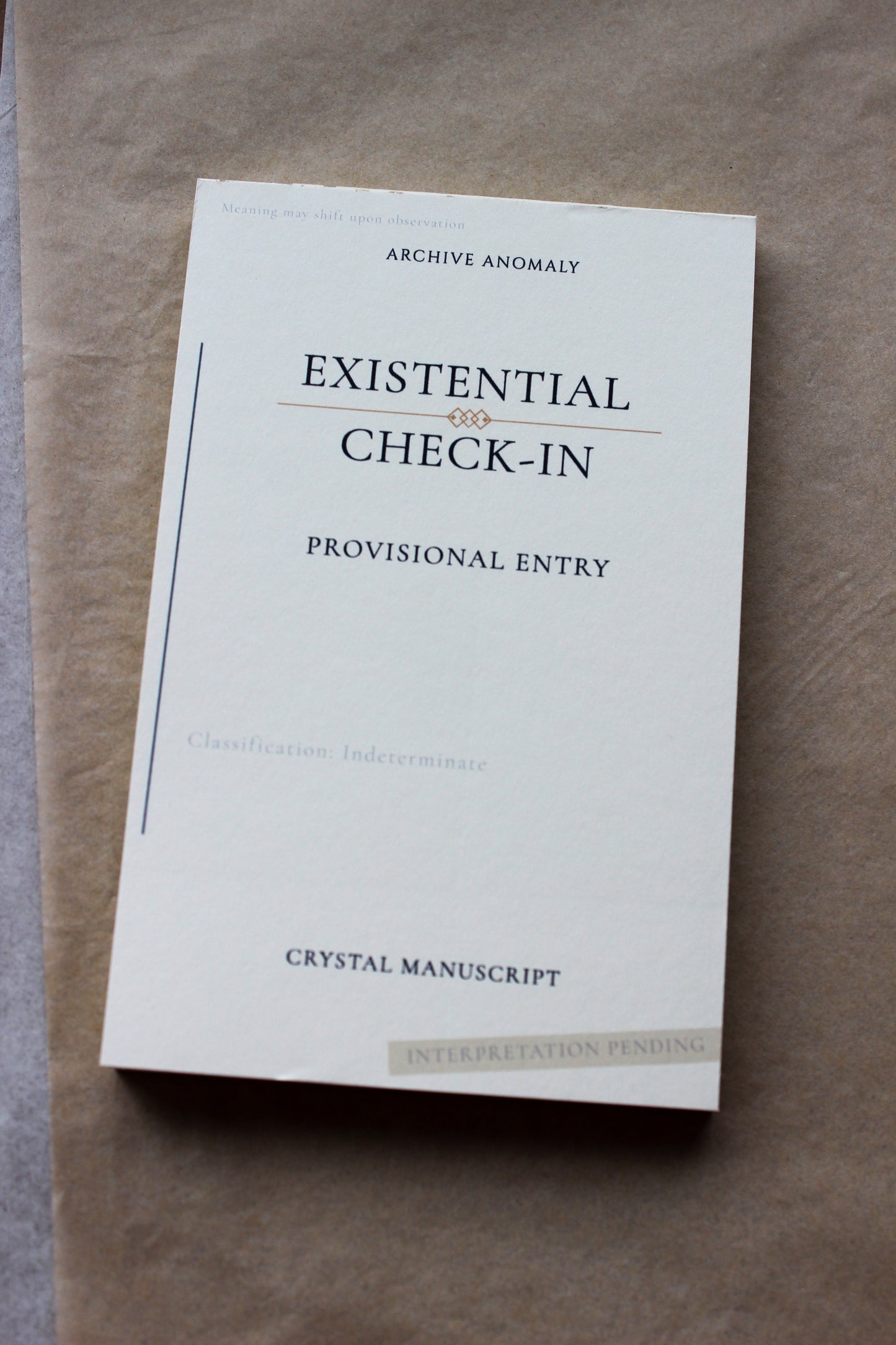 Existential Check-In archive-inspired notepad by Crystal Manuscript