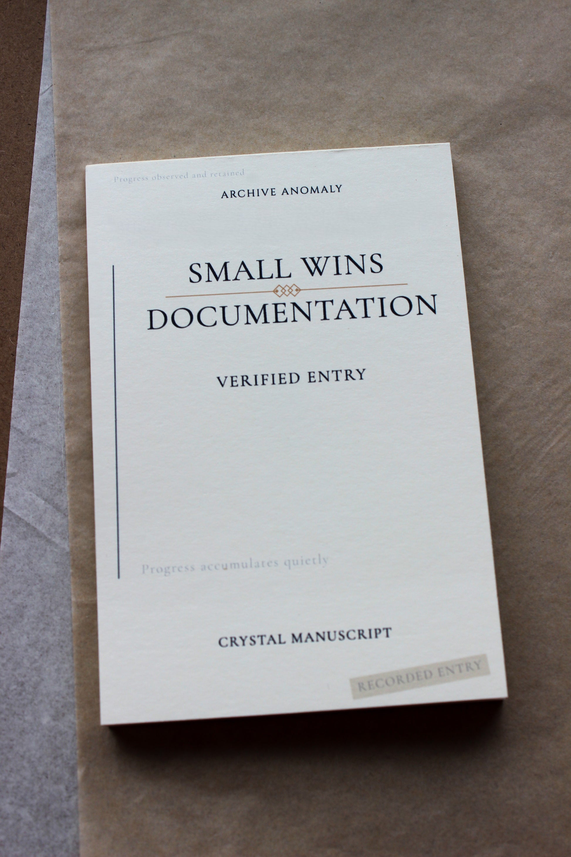 Small Wins Documentation archive-inspired notepad by Crystal Manuscript