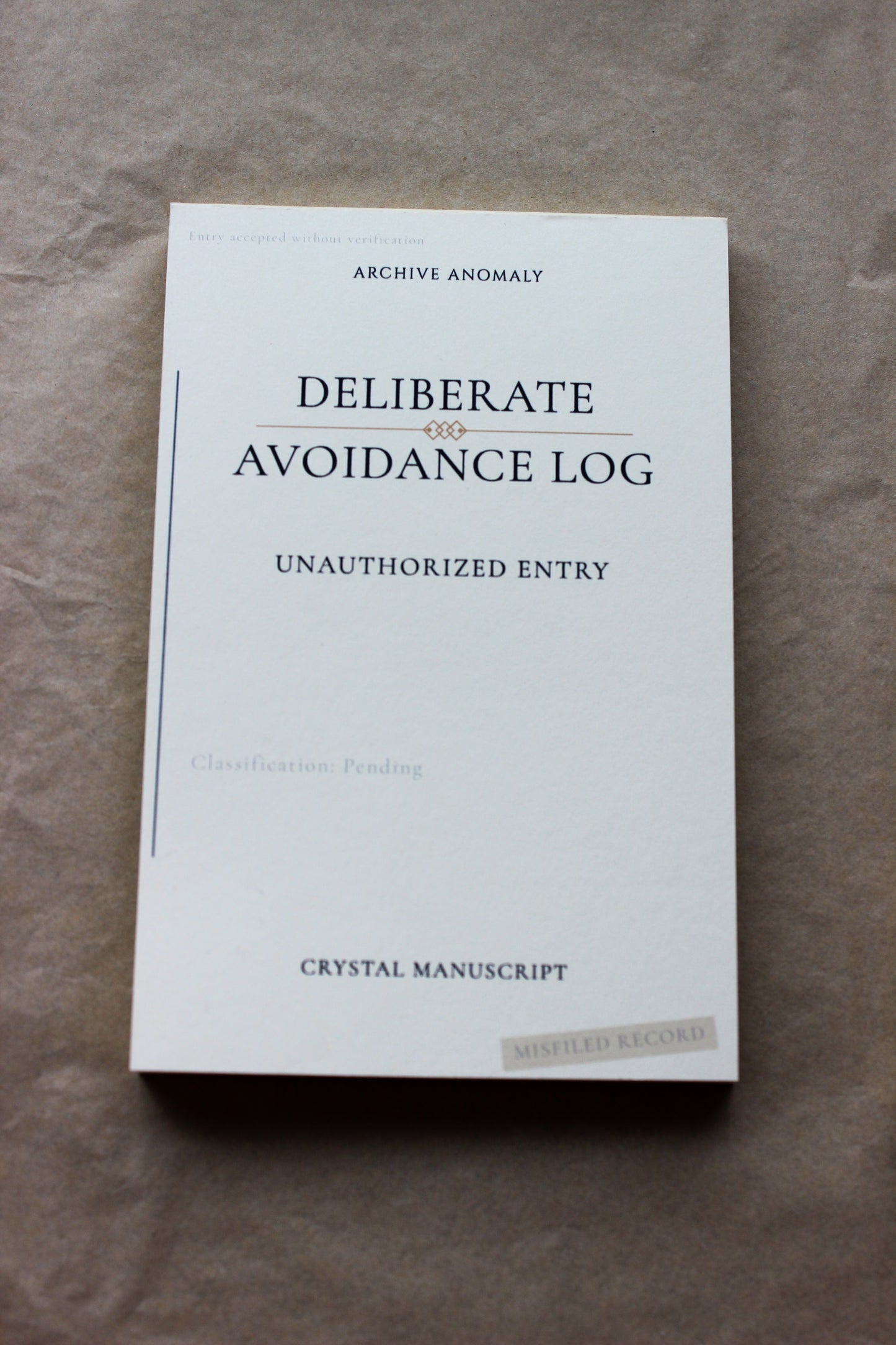 Deliberate Avoidance Log archive-inspired notepad by Crystal Manuscript