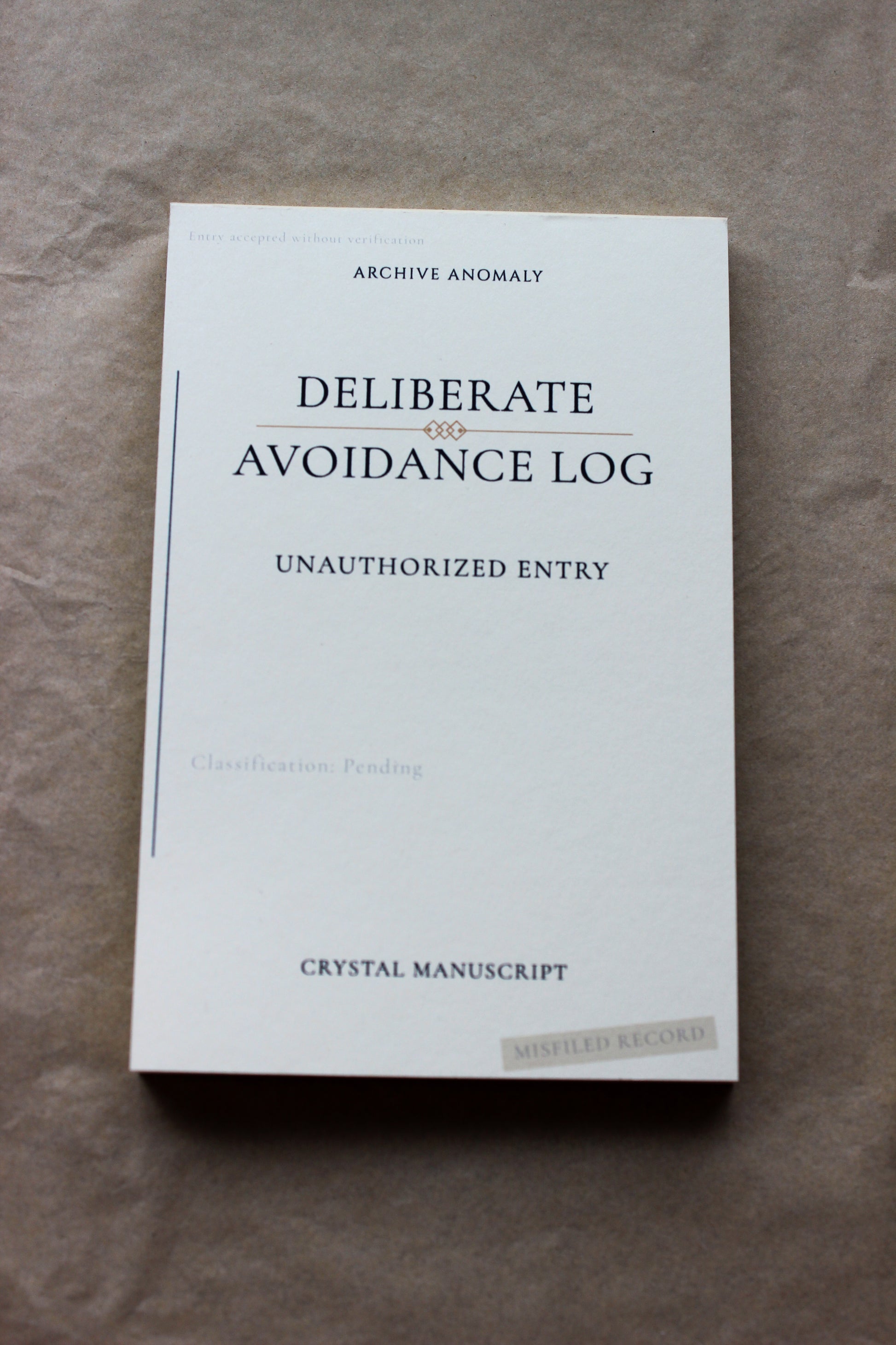 Deliberate Avoidance Log archive-inspired notepad by Crystal Manuscript