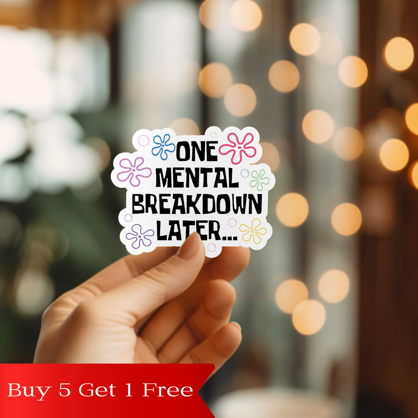 Funny Mental Health/Anxiety Sticker